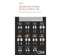Identification of fishes by their otoliths in 3D: English Channel and North Sea