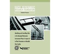 Identifying and Controlling Municipal Wastewater Odor Phase II