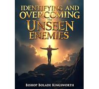 Identifying and Overcoming the Unseen Enemies