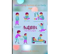 Identifying Autism at an Early Age