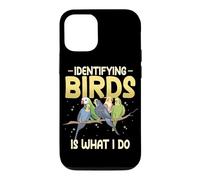 Identifying Birds Is What I Do Watch Birds Bird Watcher Case for iPhone 12/12 Pro