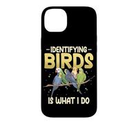 Identifying Birds Is What I Do Watch Birds Bird Watcher Case for iPhone 14 Plus