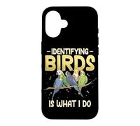 Identifying Birds Is What I Do Watch Birds Bird Watcher Case for iPhone 16
