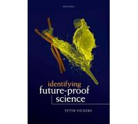 Identifying Future-Proof Science – Oxford University Press