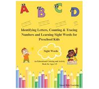 Identifying Letters, Counting & Tracing Numbers and Learning Sight Words for Preschool Kids