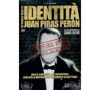 Identita' - La Vera Storia Di Juan Piras Peron