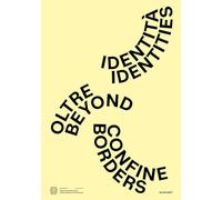 Identities Beyond Borders