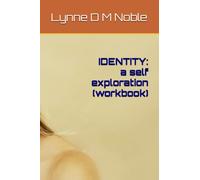 IDENTITY: a self exploration (workbook)