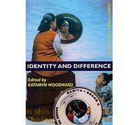 Identity and Difference: 3 (Culture, Media and Identities series)
