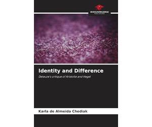 Identity and Difference: Deleuze's critique of Aristotle and Hegel
