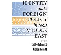 Identity and Foreign Policy in the Middle East