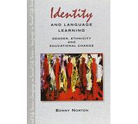 Identity and language learning; Gender, Ethnicity and Educational change