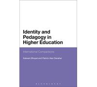 Identity and Pedagogy in Higher Education: International Comparisons