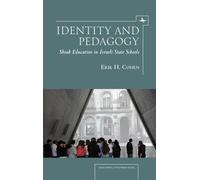 Identity and Pedagogy : Shoah Education in Israeli State Schools