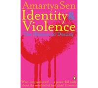 Identity and Violence: The Illusion of Destiny