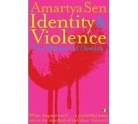 Identity and Violence: The Illusion of Destiny