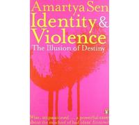 Identity and Violence: The Illusion of Destiny by Sen. Amartya ( 2007 ) Paperback