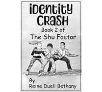 Identity Crash (The Shu Factor)