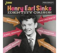 Henry Earl Sinks - Identity Crisis!