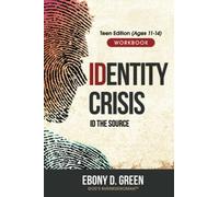 IDentity Crisis: ID the Source (PreTeen/Teen Edition)