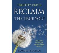 Identity Crisis: Reclaim the True You: 1
