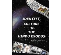 Identity, Culture and the Hindu Exodus