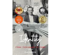 Identity: From Holocaust to Home