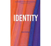 Identity: Keywords in Teacher Education