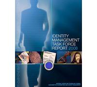 Identity Management Task Force Report 2008 (Black and White)