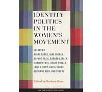 Identity Politics in the Women's Movement