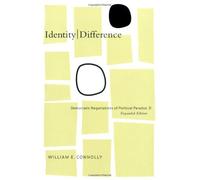 IdentityDifference: Democratic Negotiations of Political Paradox, Expanded Edition by William E. Connolly (2002-08-14)