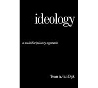 Ideology: A Multidisciplinary Approach