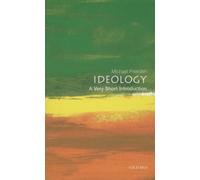 Ideology : A Very Short Introduction
