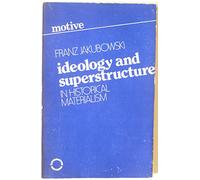 Ideology and Superstructure
