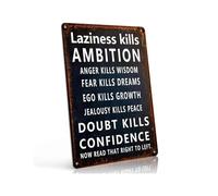IDGTTLDF Ambition Quote Laziness Kills Ambition Retro Metal Sign for Work Office Gym Wall Decor Inspirational Daily Motivation Success Driven Plaque 8 X 12 in
