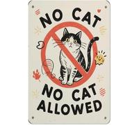 IDGTTLDF Humorous No Cats Allowed School Metal Sign Distressed Finish For Kitchen Garage Workshop Cat Lover Gag Gift 8 X 12 inch