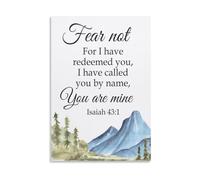 IDGTTLDF Isaiah 43 1 Wall-Art Fear Not For I Have Redeemed You Scripture Poster Bible Verse Print for Home Office Church Canvas Decor Unframed,16X24inch(40X60cm)