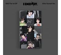 IDID - The 1st EP [I did it.] After Sunset ver.