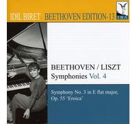 Biret - Beethoven/ Liszt: Symphonies Vol.4
