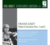 Bilkent So:Tabakov - Liszt: Piano Concertos 1 2
