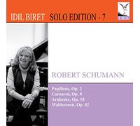 Idil Biret - Schumann: Papillons | Carnaval