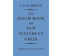 Idiom Book of New Testament Greek