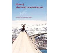 Idioms of Sami Health and Healing