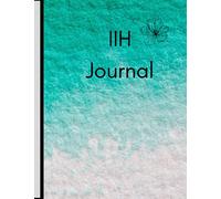 Idiopathic Intracranial Hypertension Journal: Pseudotumor Cerebri Journal