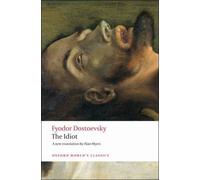 Idiot, Paperback by Dostoyevsky, Fyodor; Myers, Alan (EDT); Leatherbarrow, Wi...