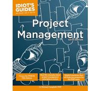 Idiot's Guides: Project Management, Sixth Edition