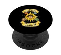Idiots orbit me like planets around the sun. m PopSockets Adhesive PopGrip