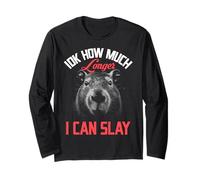 IDK How Much Longer I Can Slay Long Sleeve T-Shirt