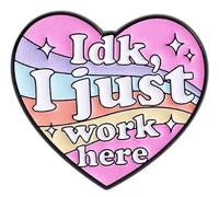 IDK I Just Work Here Pastel Heart Enamel Pin, Funny Work Pin Badges, Office Humor Badge Brooch, Sarcastic Quote For Humorous Coworker Introvert Workplace, Work Sarcasm Accessories