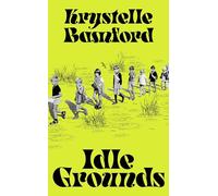 Idle Grounds: The chilling and darkly funny novel from the award-winning author